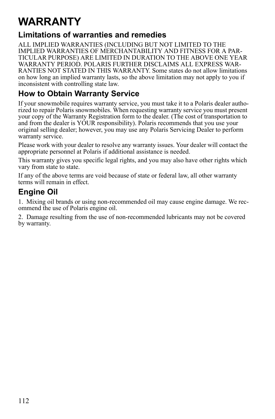 Warranty, Limitations of warranties and remedies, How to obtain warranty service | Engine oil | Polaris Widetrack LX User Manual | Page 115 / 127