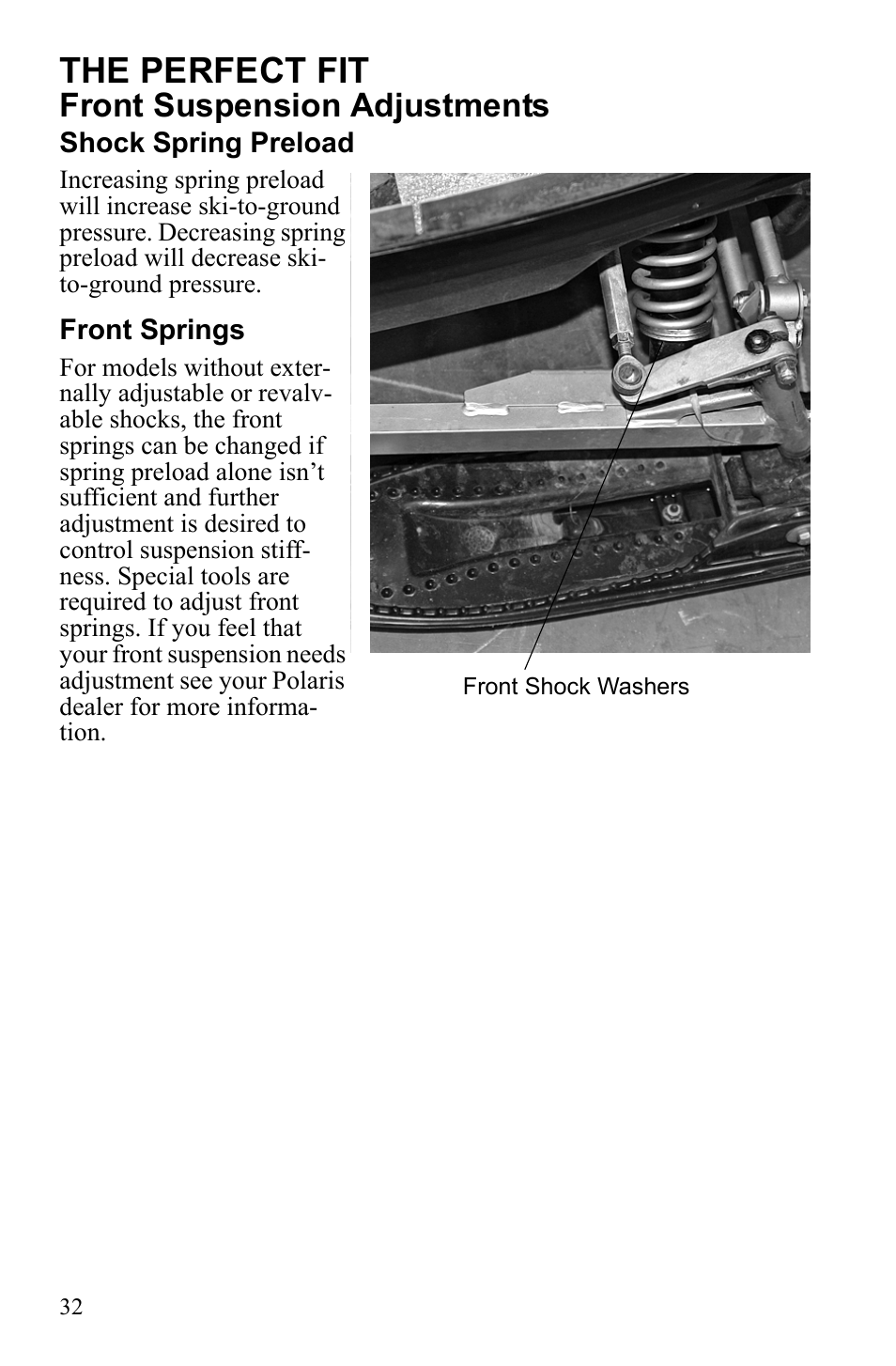 The perfect fit, Front suspension adjustments | Polaris Widetrack LX User Manual | Page 35 / 127