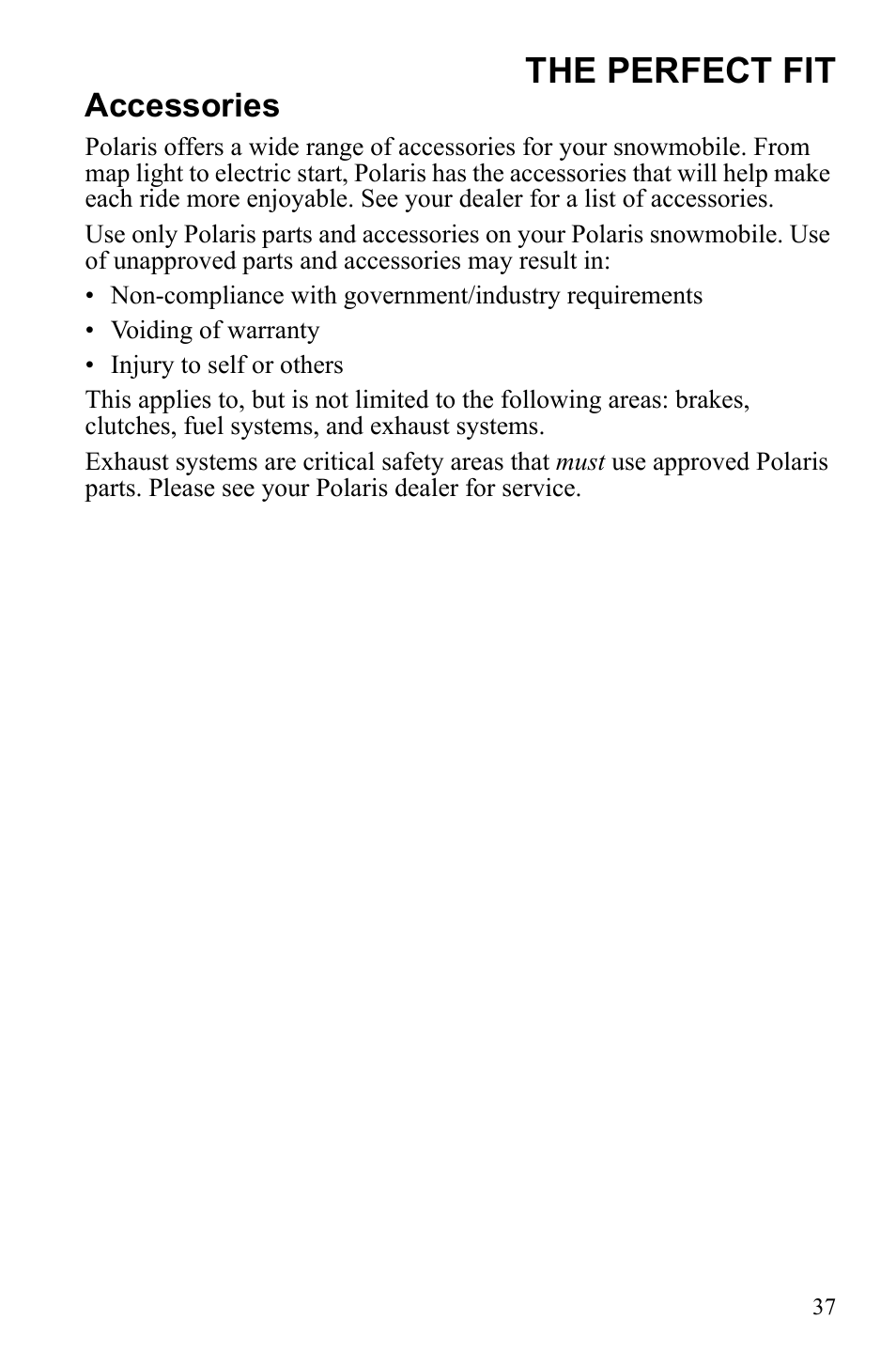 The perfect fit, Accessories | Polaris Widetrack LX User Manual | Page 40 / 127