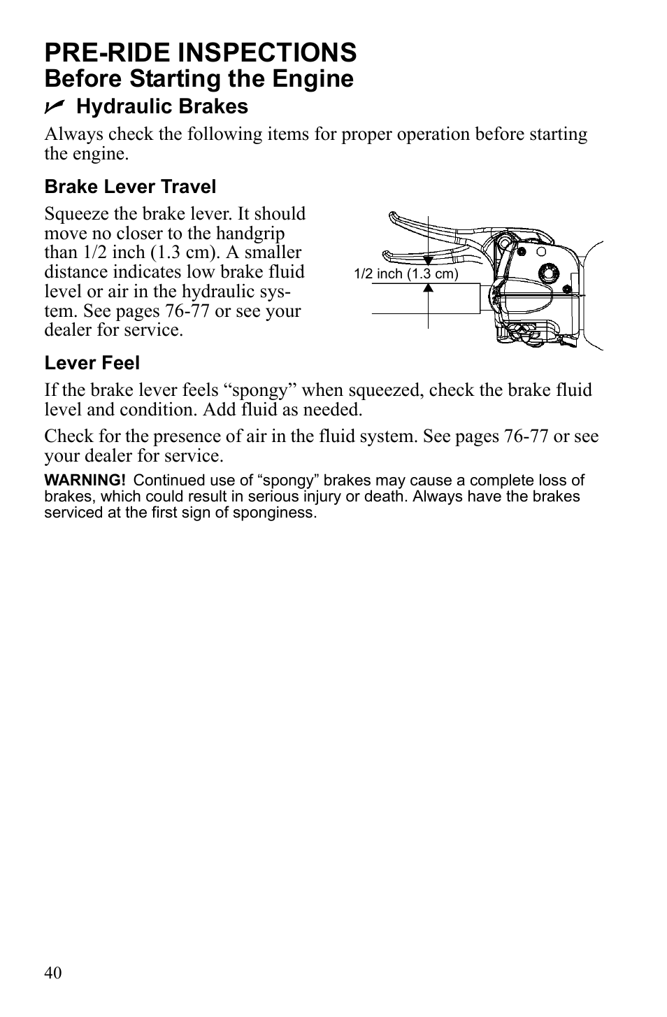 Pre-ride inspections, Before starting the engine | Polaris Widetrack LX User Manual | Page 43 / 127