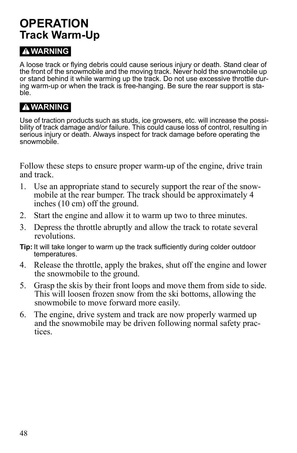 Operation, Track warm-up | Polaris Widetrack LX User Manual | Page 51 / 127