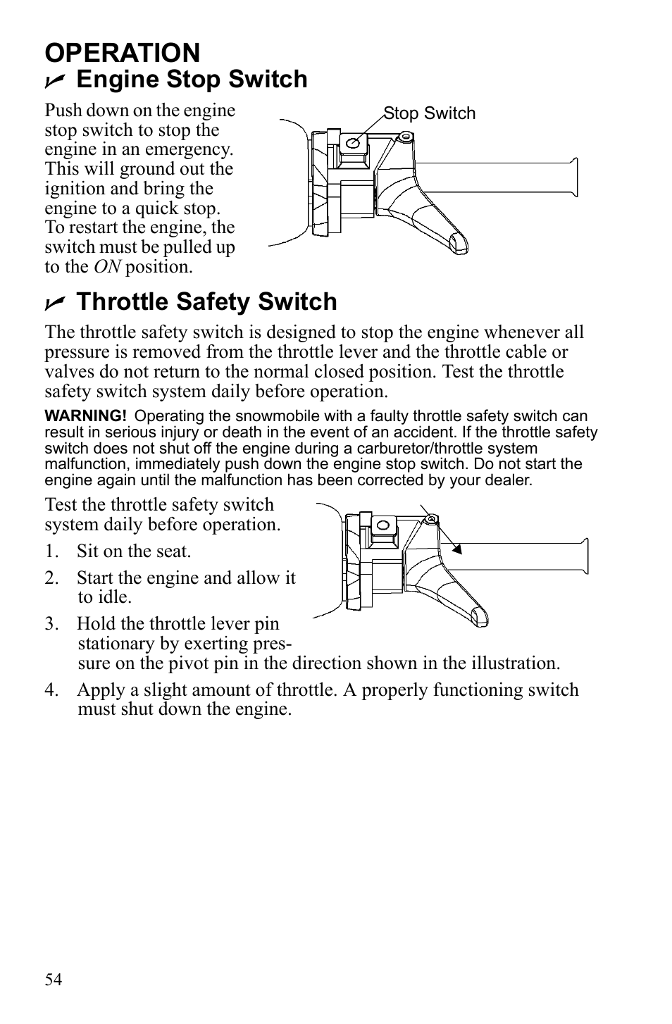 Operation, Engine stop switch, Throttle safety switch | Polaris Widetrack LX User Manual | Page 57 / 127