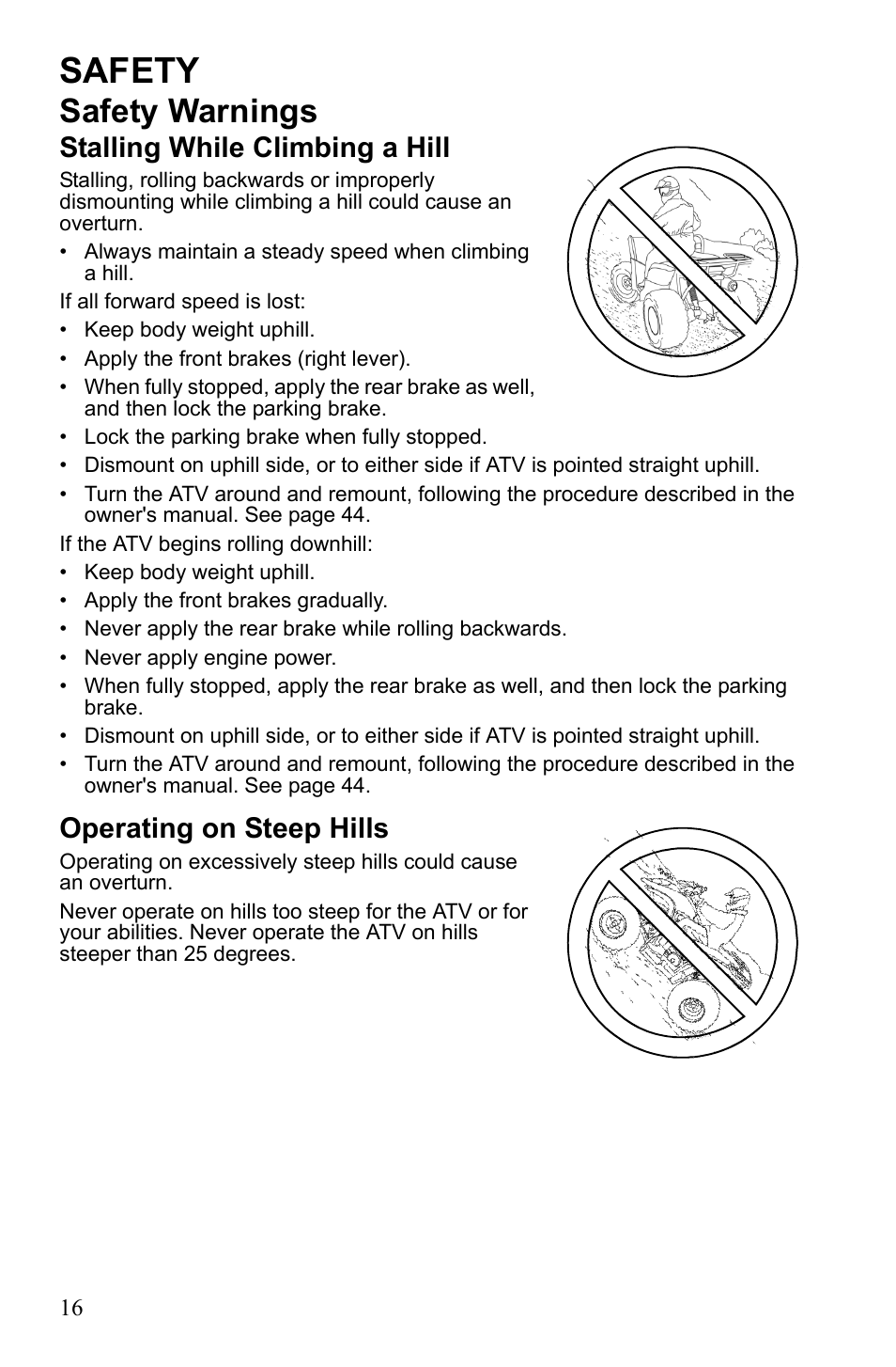 Safety, Safety warnings, Stalling while climbing a hill | Operating on steep hills | Polaris Phoenix 9921841 User Manual | Page 19 / 109