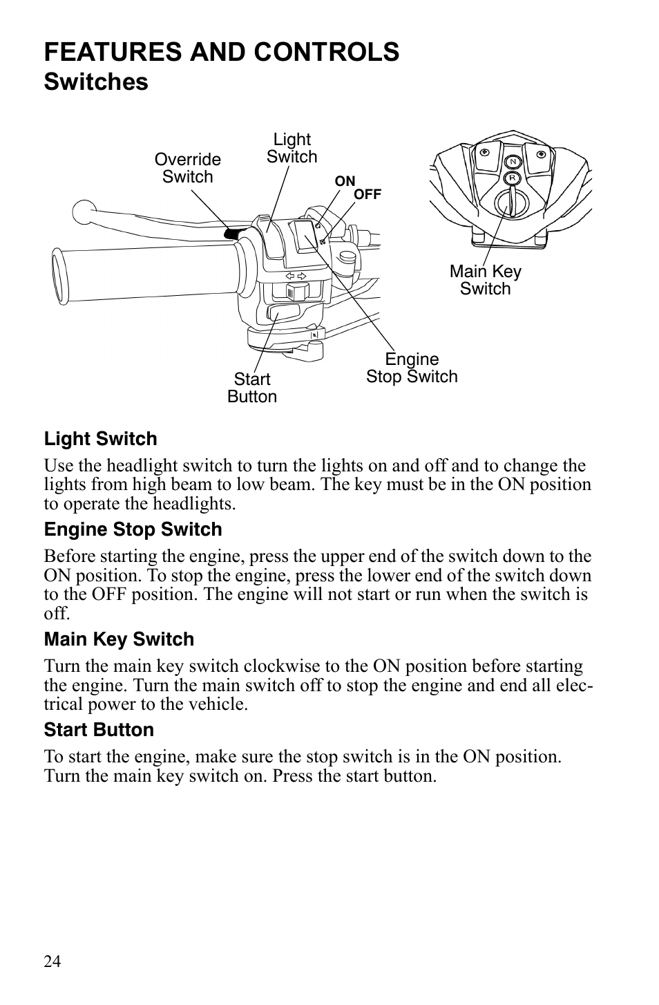 Features and controls, Switches | Polaris Phoenix 9921841 User Manual | Page 27 / 109