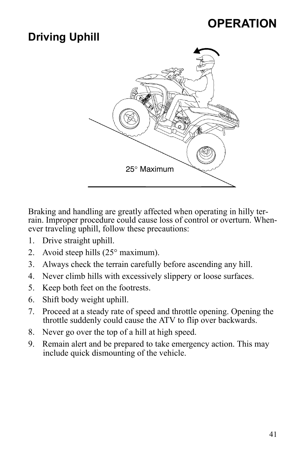 Operation, Driving uphill | Polaris Phoenix 9921841 User Manual | Page 44 / 109