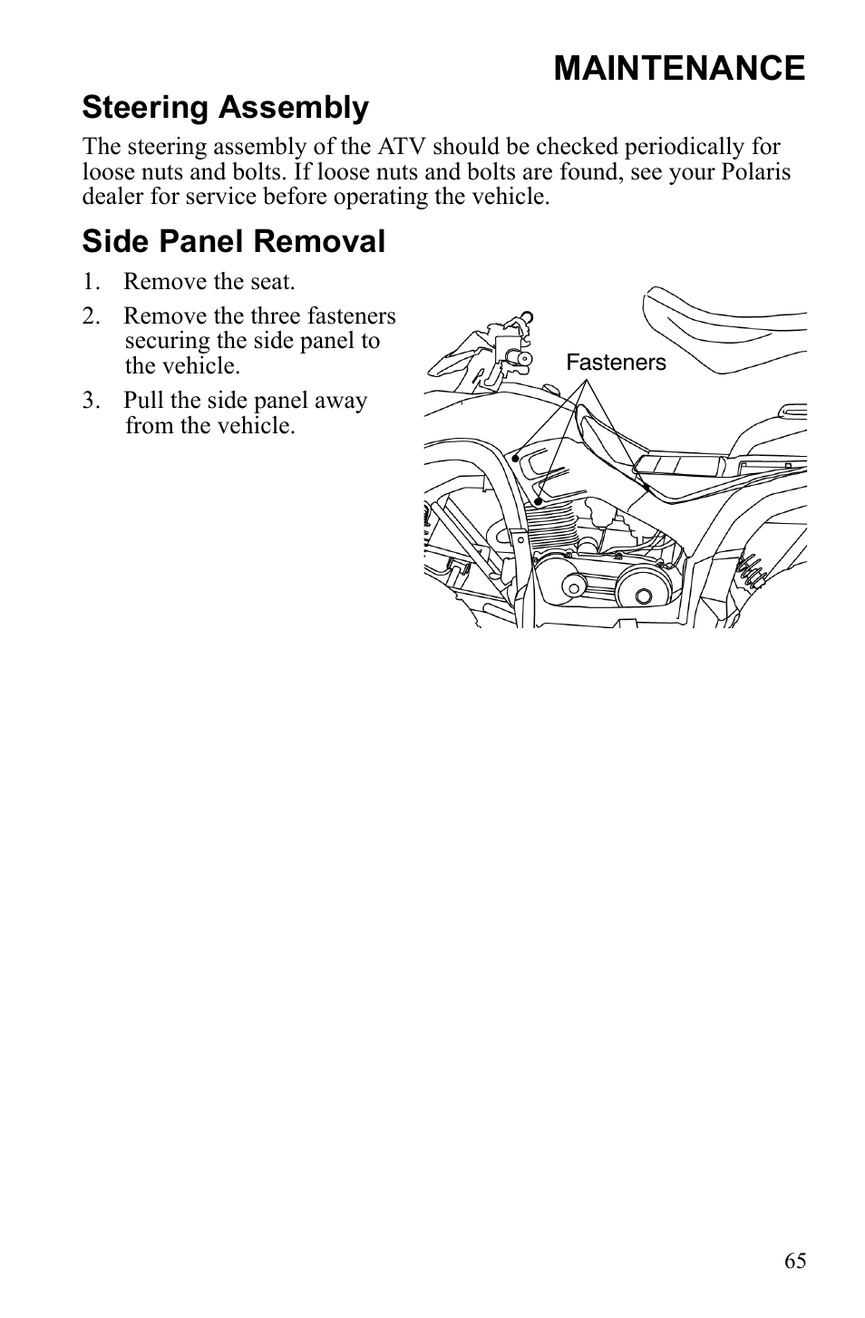 Maintenance, Steering assembly, Side panel removal | Polaris Phoenix 9921841 User Manual | Page 68 / 109