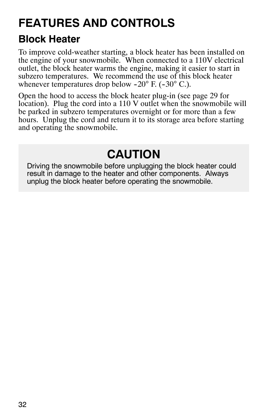 Caution, Features and controls, Block heater | Polaris Frontier User Manual | Page 34 / 130