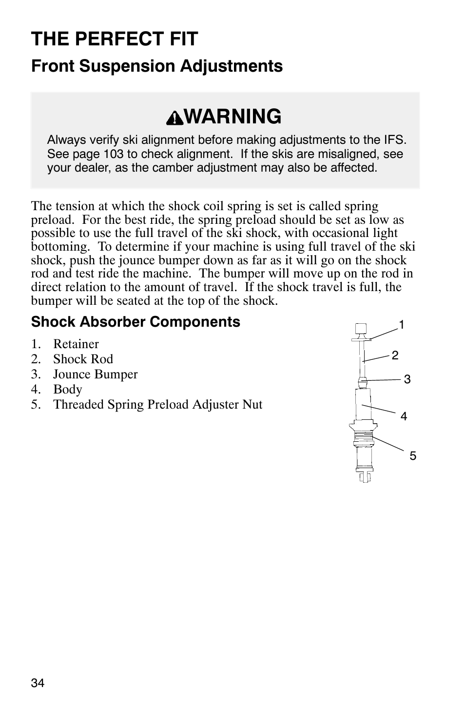 Warning, The perfect fit, Front suspension adjustments | Polaris Frontier User Manual | Page 36 / 130