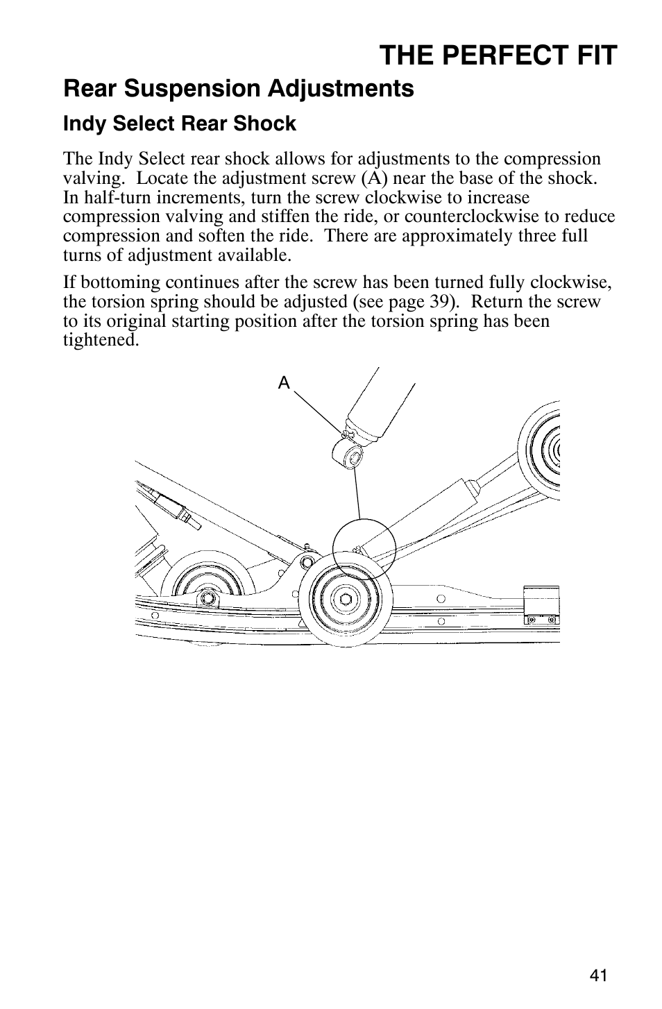 The perfect fit, Rear suspension adjustments | Polaris Frontier User Manual | Page 43 / 130