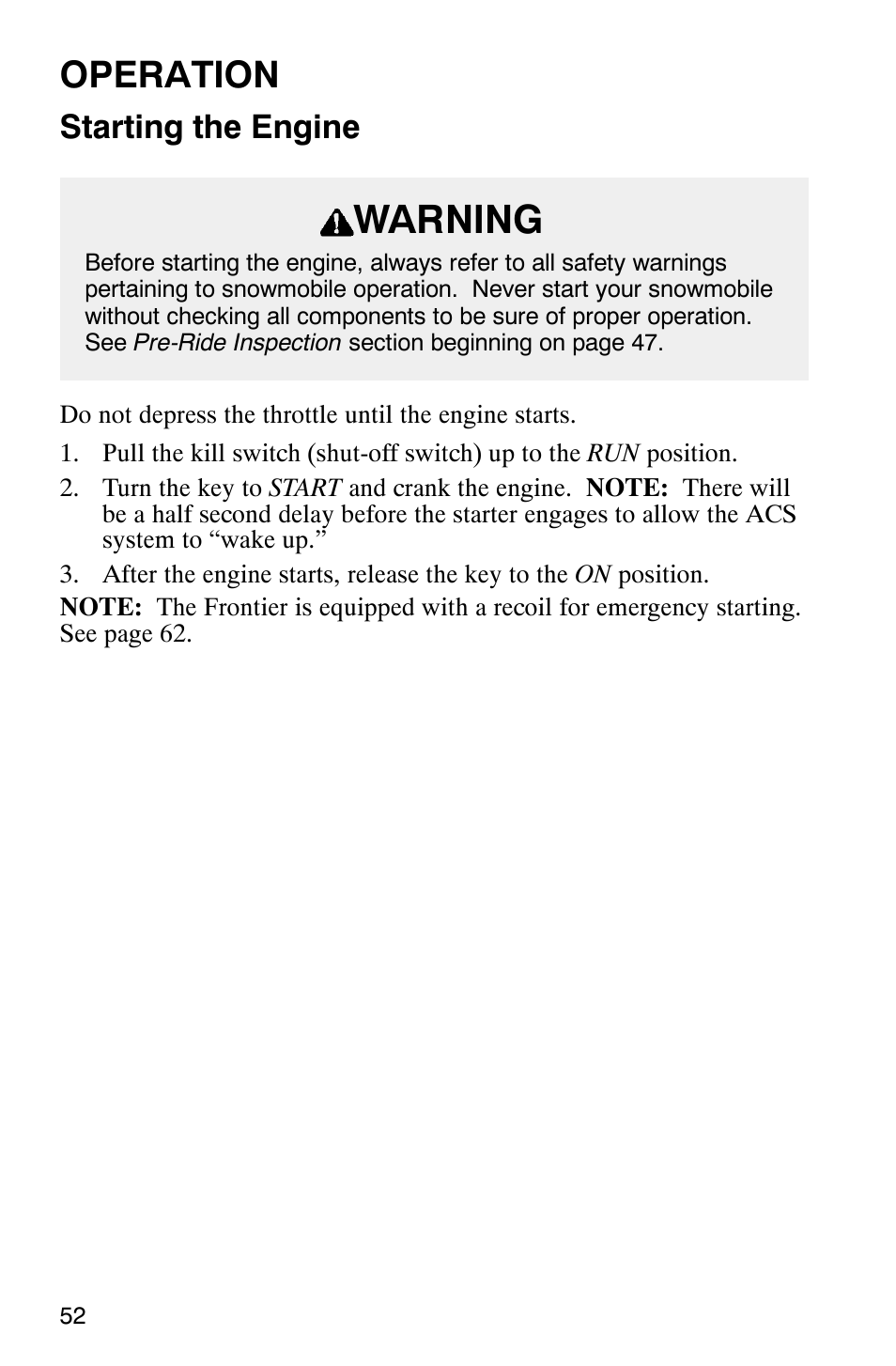 Warning, Operation, Starting the engine | Polaris Frontier User Manual | Page 54 / 130