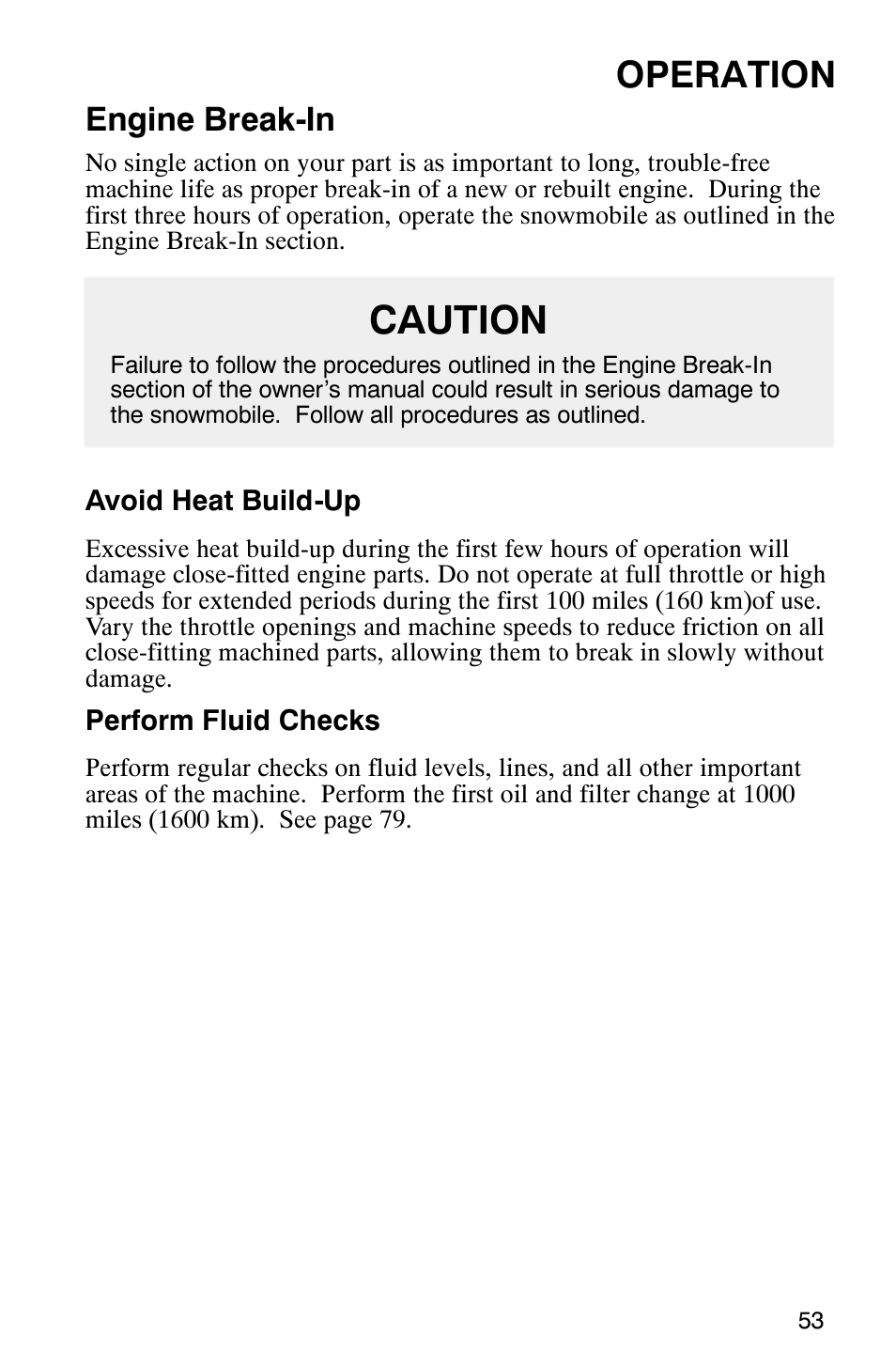Caution, Operation, Engine break-in | Polaris Frontier User Manual | Page 55 / 130