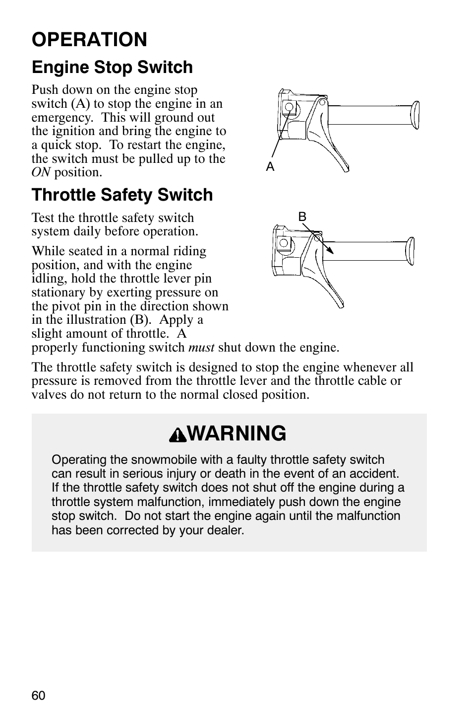 Warning, Operation, Engine stop switch | Throttle safety switch | Polaris Frontier User Manual | Page 62 / 130