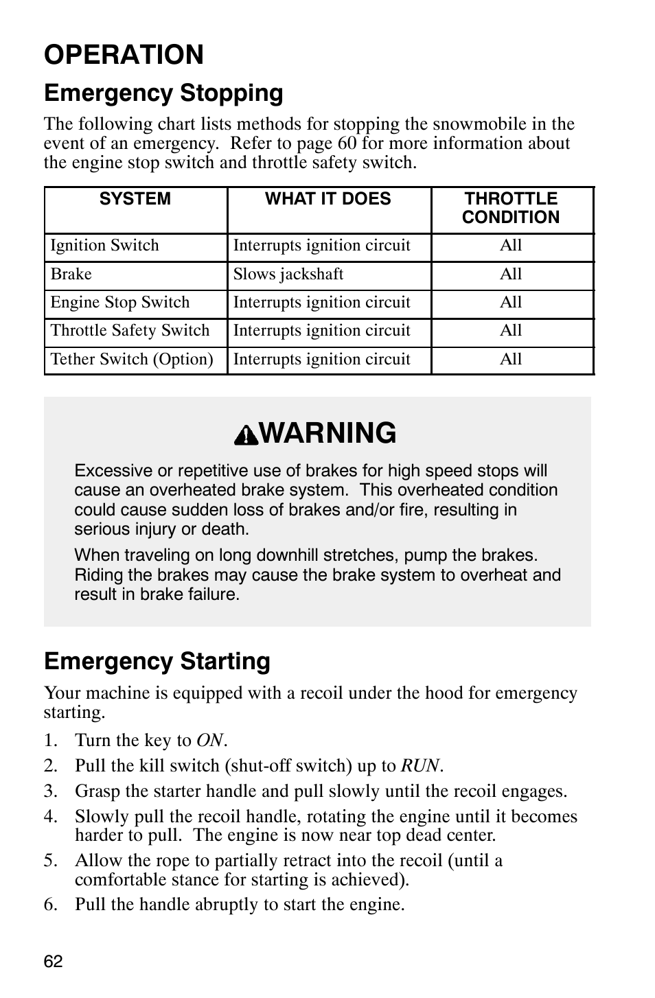 Warning, Operation, Emergency stopping | Emergency starting | Polaris Frontier User Manual | Page 64 / 130