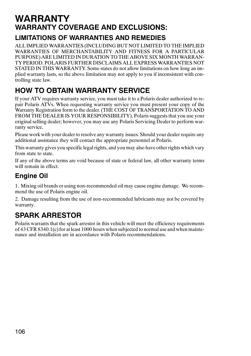 Warranty, Warranty coverage and exclusions, How to obtain warranty service | Spark arrestor | Polaris Trail Boss 330 User Manual | Page 109 / 116