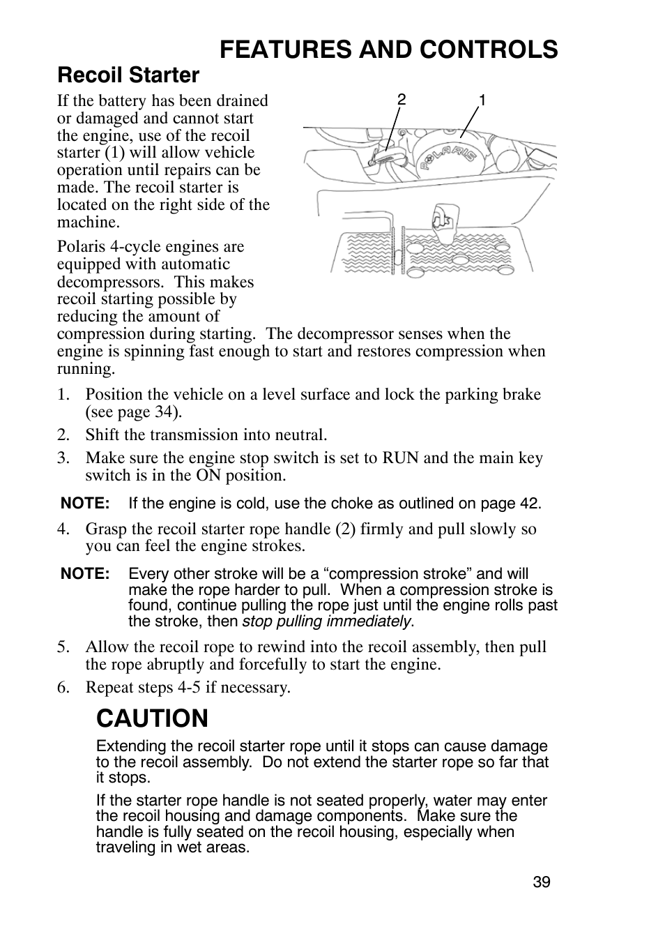 Features and controls, Caution, Recoil starter | Polaris Trail Boss 330 User Manual | Page 42 / 116