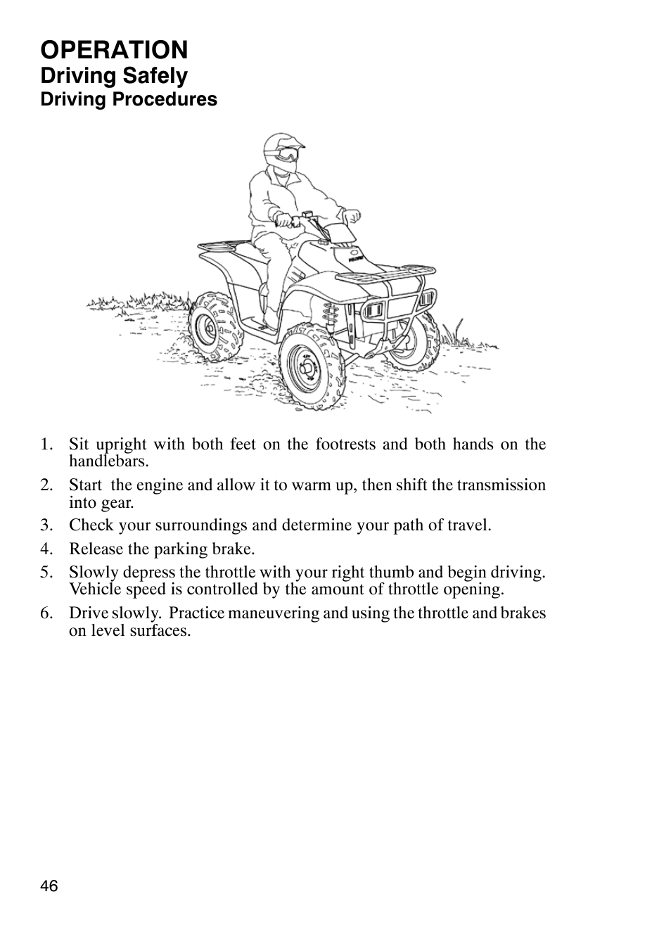 Operation, Driving safely | Polaris Trail Boss 330 User Manual | Page 49 / 116