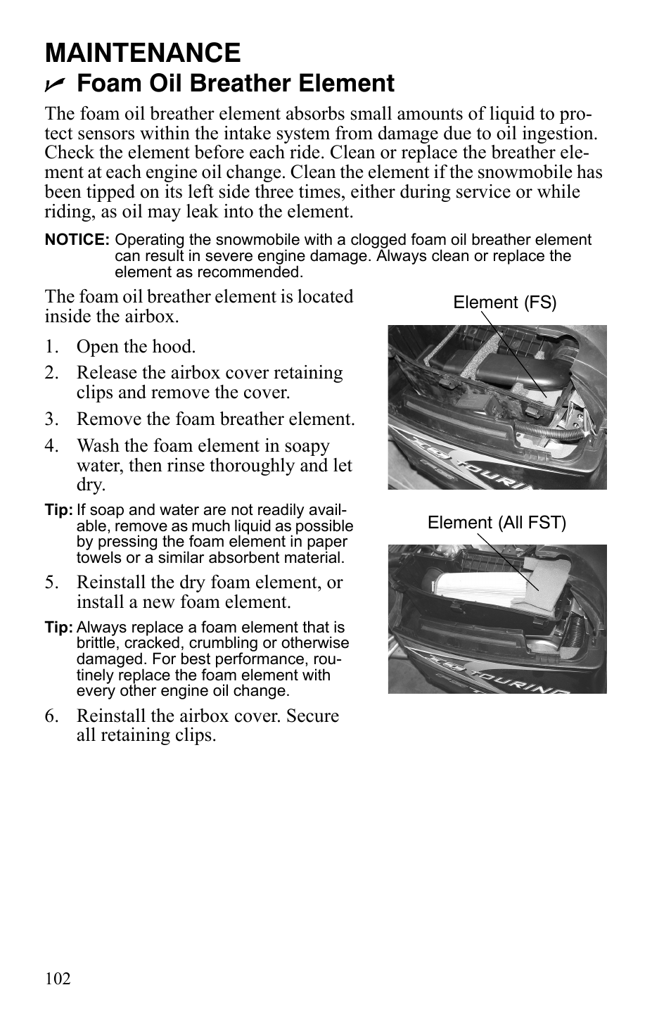 Maintenance, Foam oil breather element | Polaris FS IQ Touring User Manual | Page 105 / 165