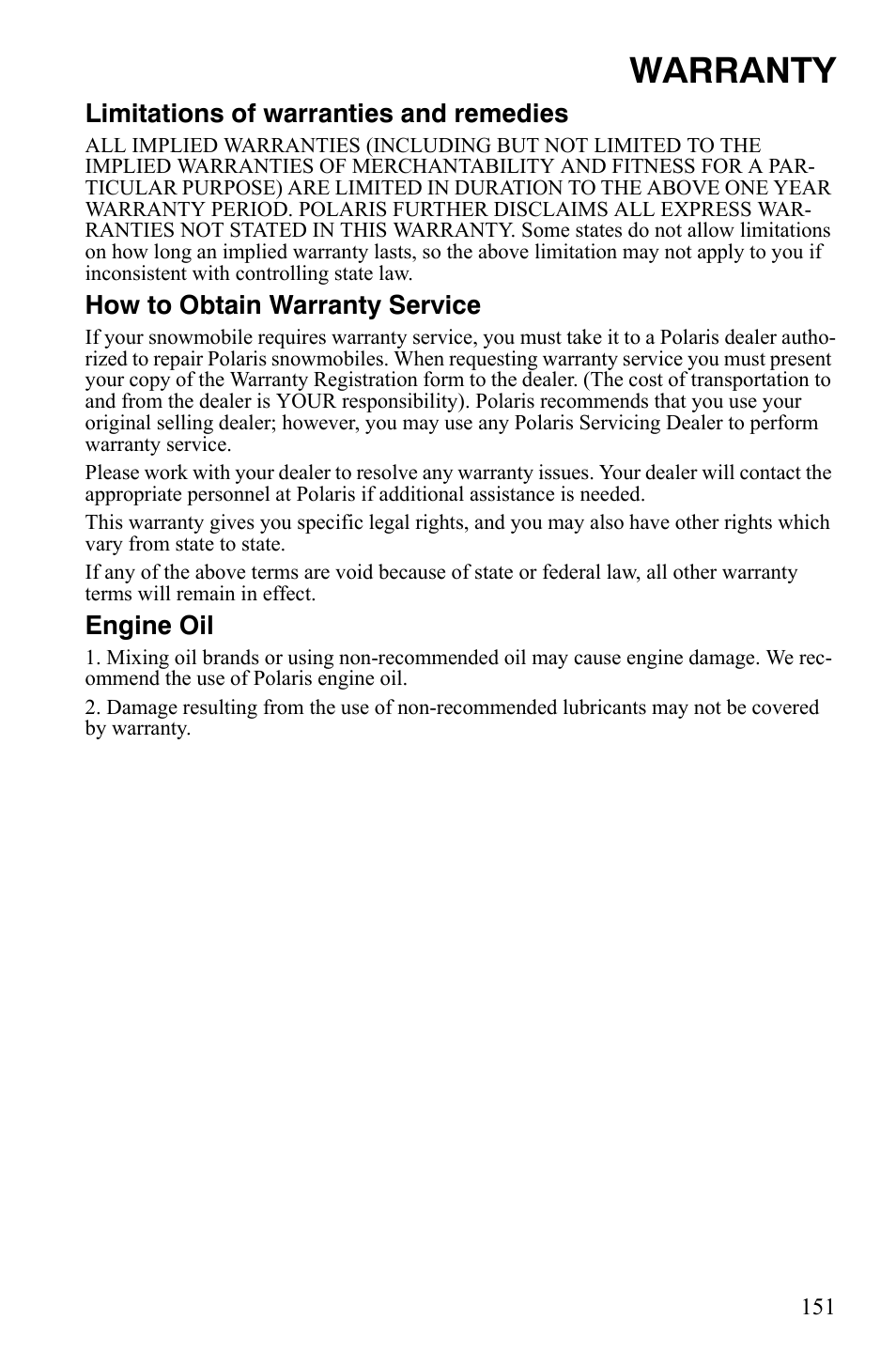 Warranty, Limitations of warranties and remedies, How to obtain warranty service | Engine oil | Polaris FS IQ Touring User Manual | Page 154 / 165