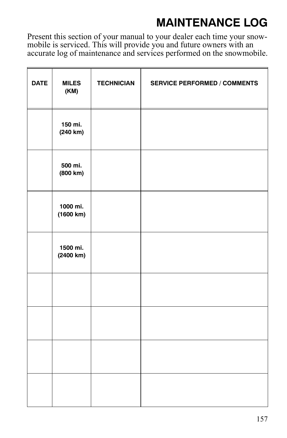 Maintenance log | Polaris FS IQ Touring User Manual | Page 160 / 165