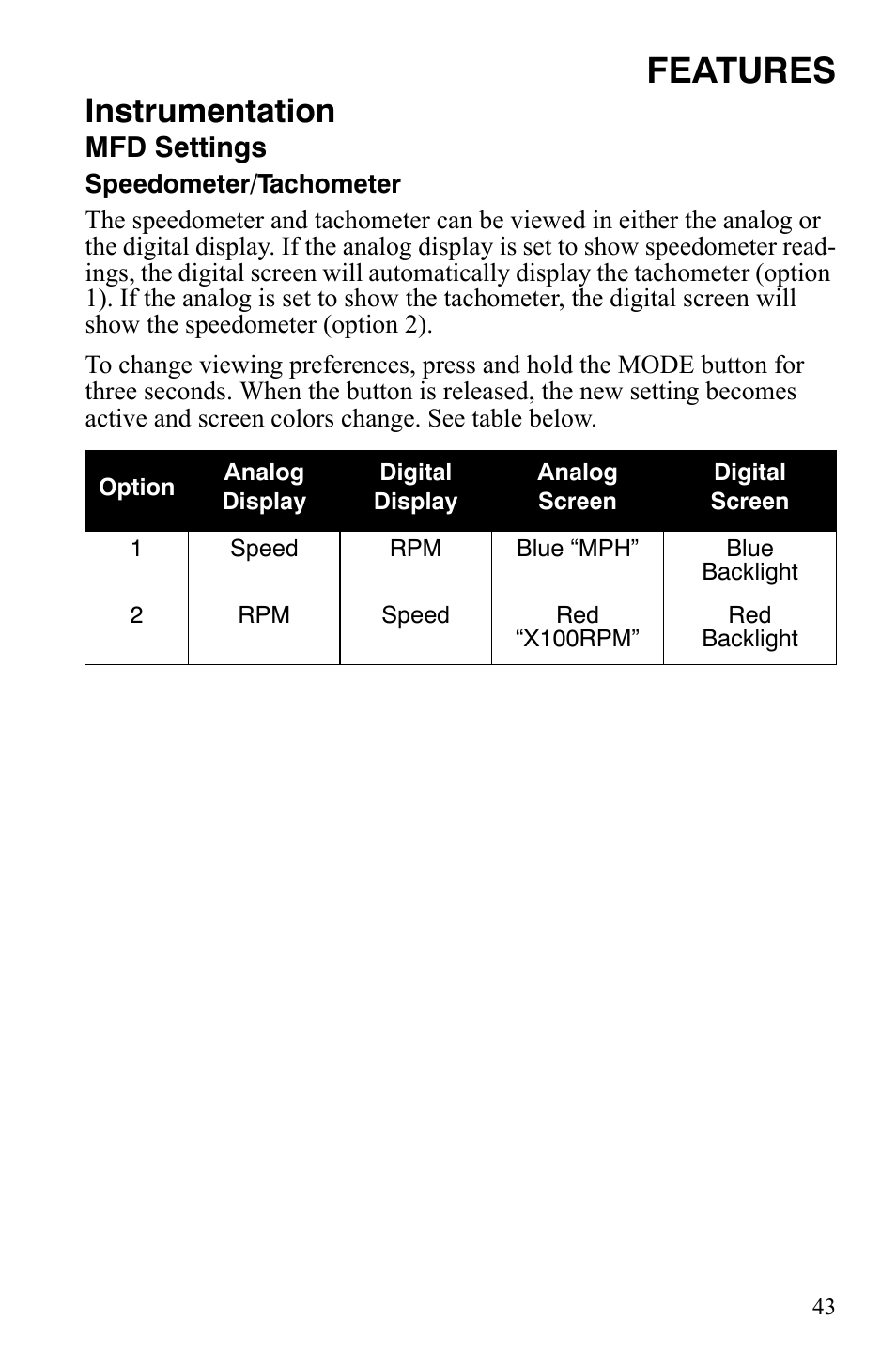 Features, Instrumentation, Mfd settings | Polaris FS IQ Touring User Manual | Page 46 / 165