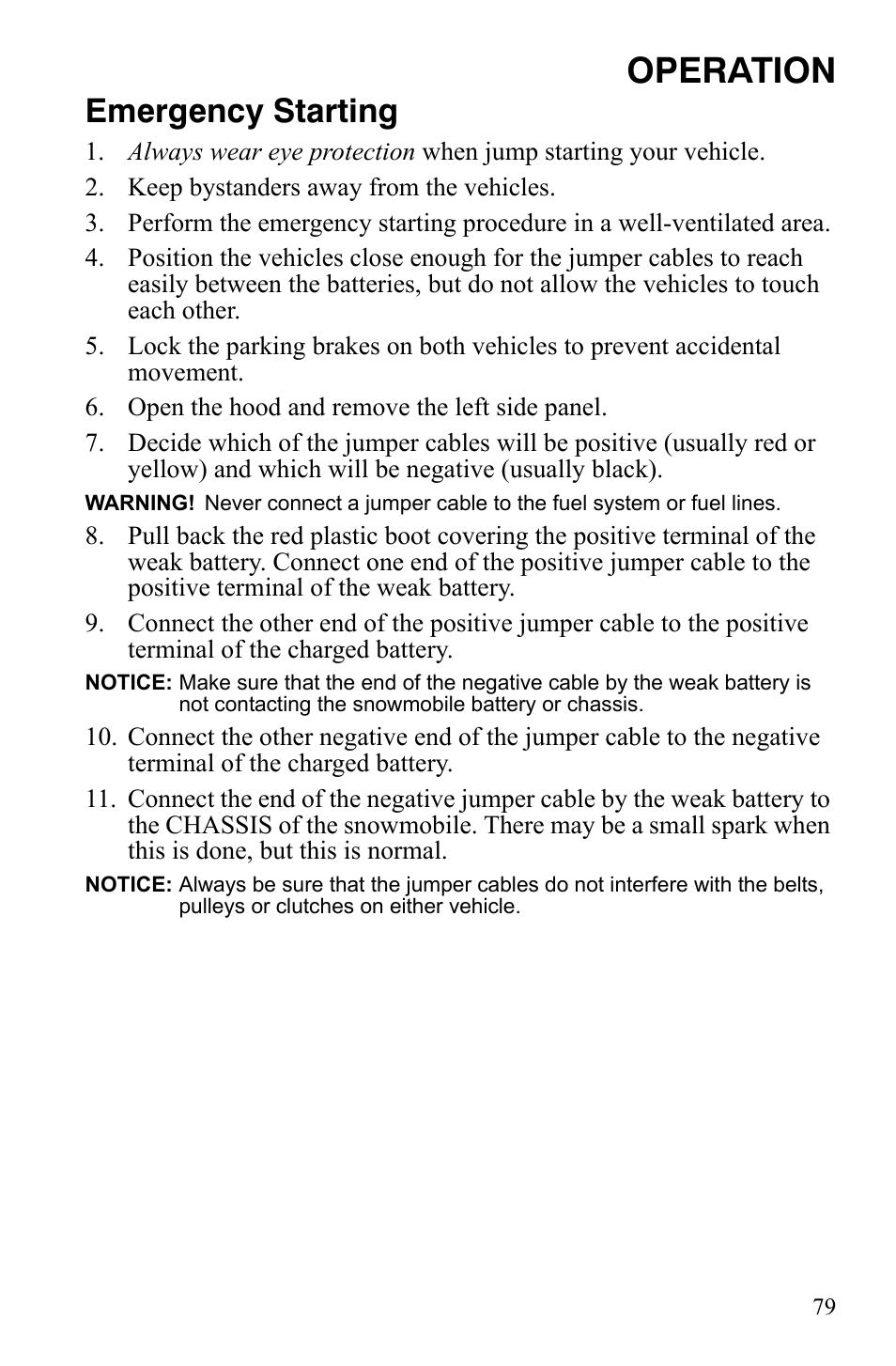 Operation, Emergency starting | Polaris FS IQ Touring User Manual | Page 82 / 165