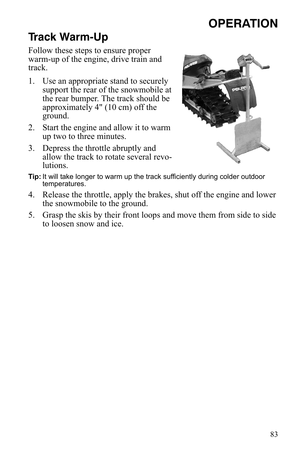 Operation, Track warm-up | Polaris FS IQ Touring User Manual | Page 86 / 165
