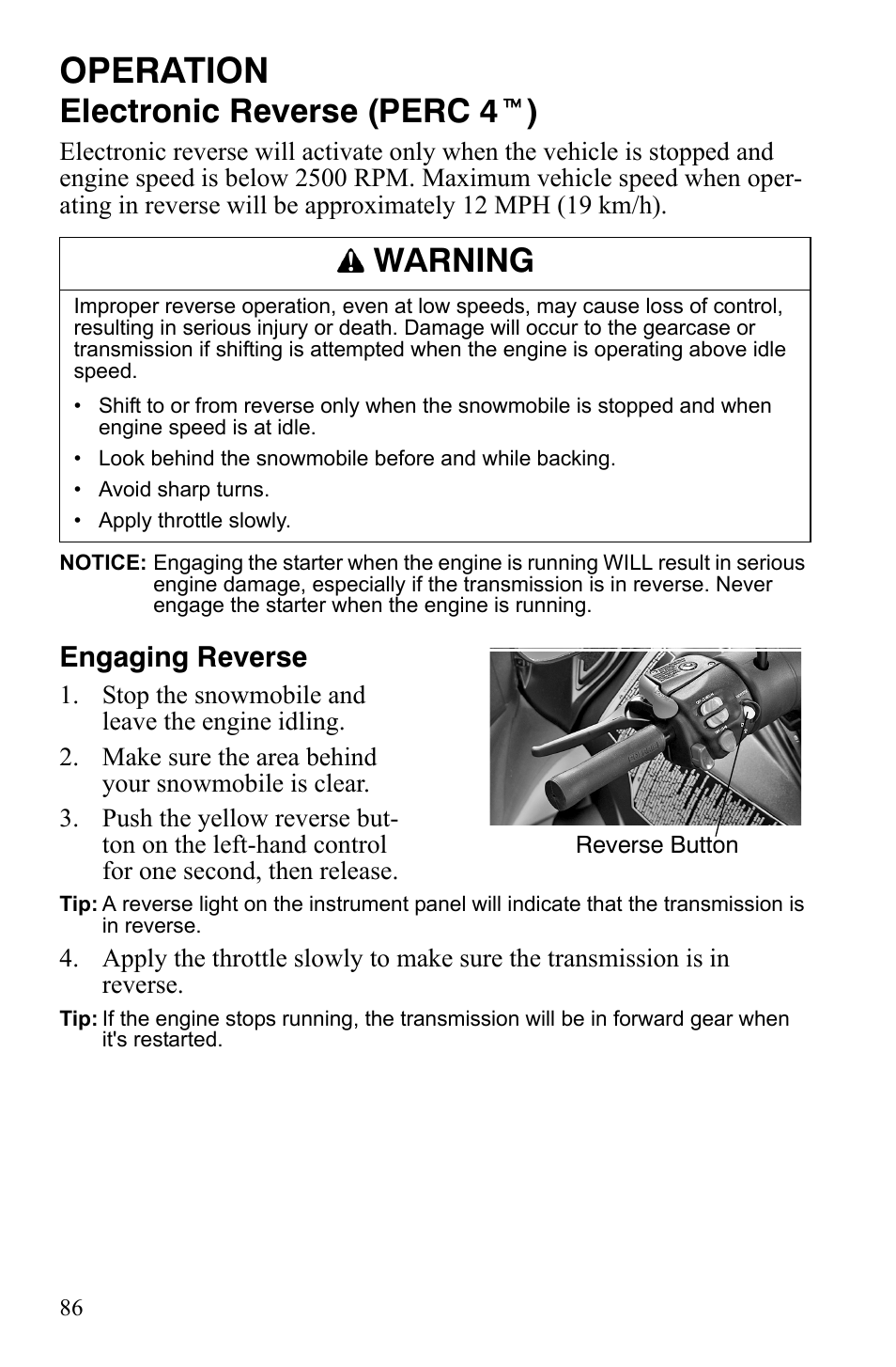 Operation, Electronic reverse (perc 4 t ), Warning | Engaging reverse | Polaris FS IQ Touring User Manual | Page 89 / 165