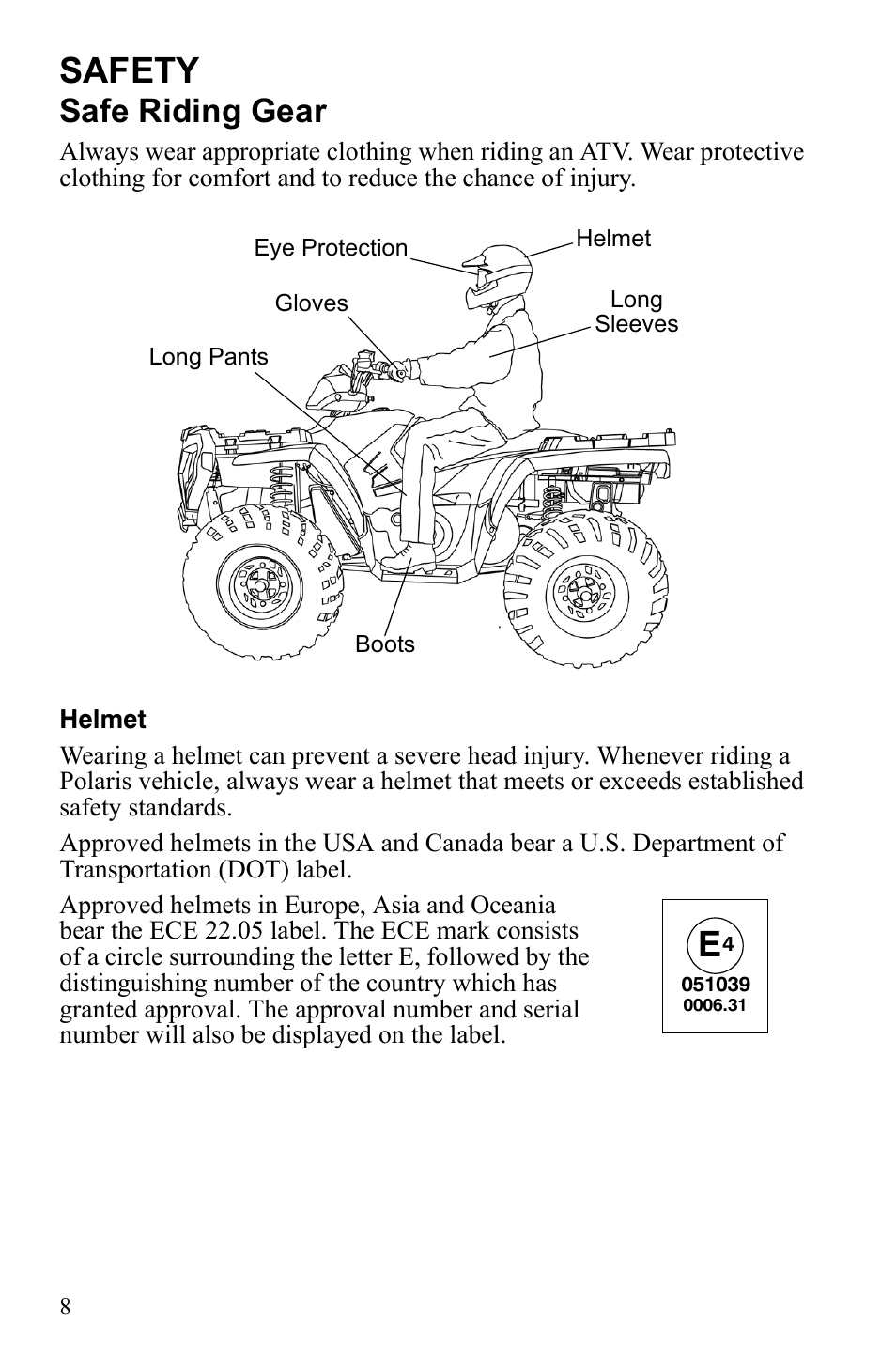 Safety, Safe riding gear | Polaris Sportsman 9922247 User Manual | Page 12 / 137