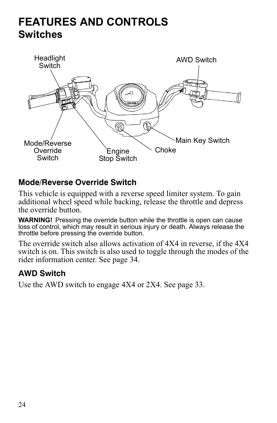 Features and controls, Switches | Polaris Sportsman 9922247 User Manual | Page 28 / 137