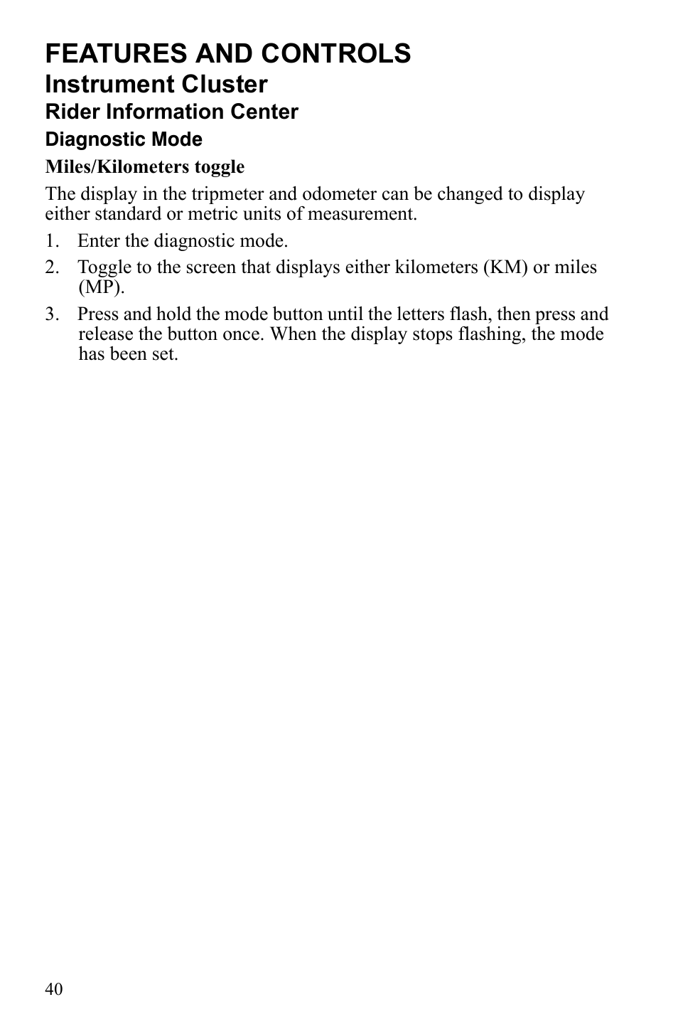 Features and controls, Instrument cluster | Polaris Sportsman 9922247 User Manual | Page 44 / 137