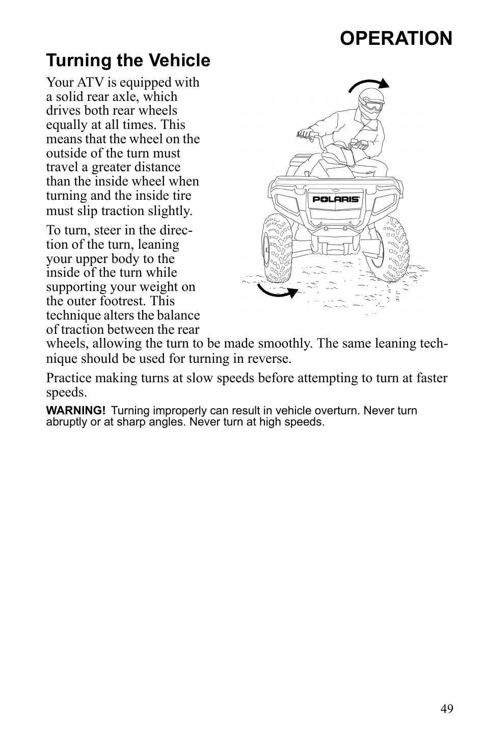 Operation, Turning the vehicle | Polaris Sportsman 9922247 User Manual | Page 53 / 137