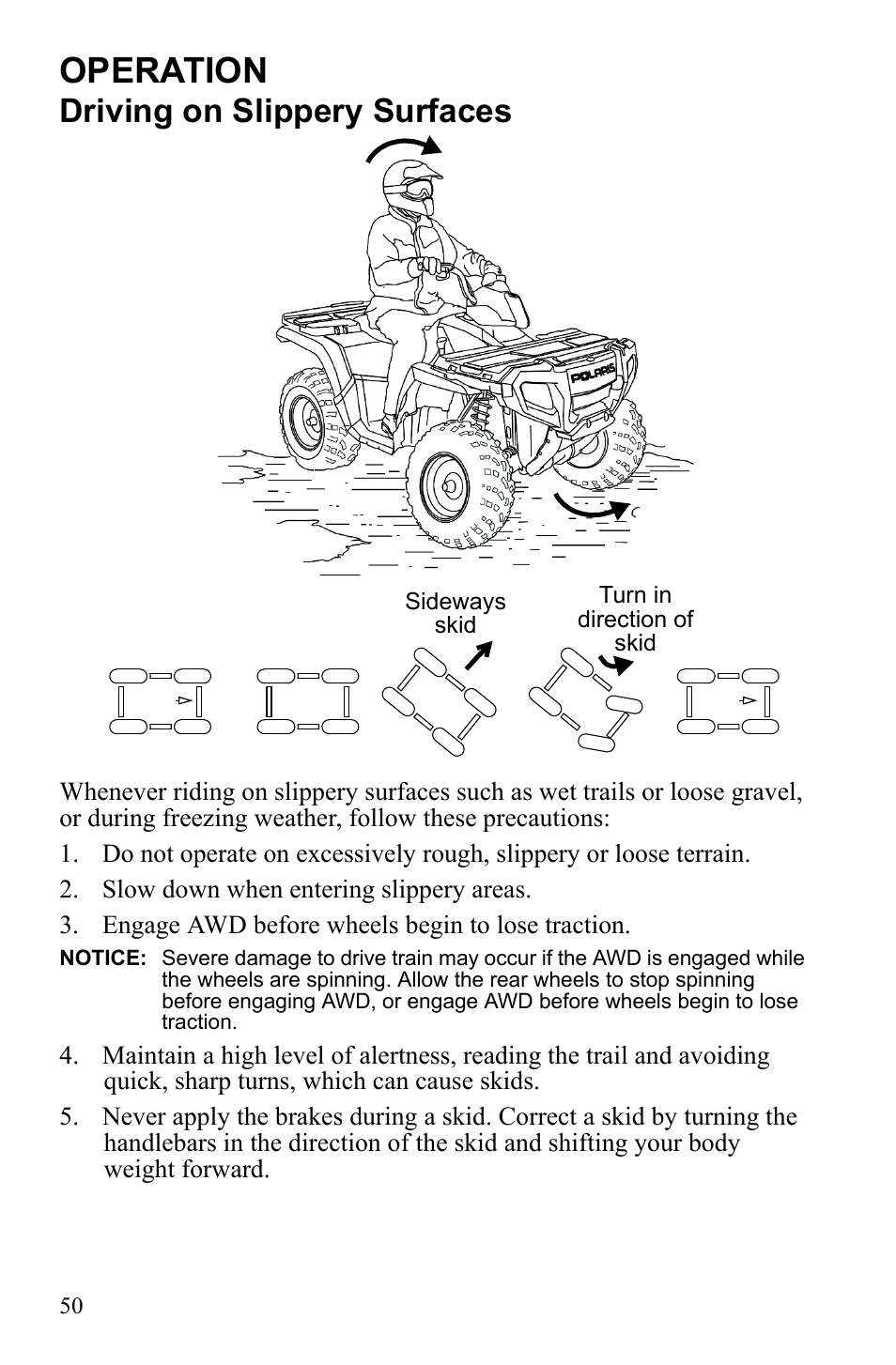 Operation, Driving on slippery surfaces | Polaris Sportsman 9922247 User Manual | Page 54 / 137