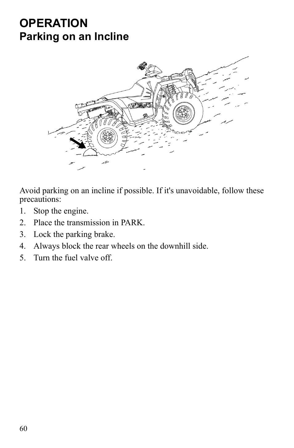 Operation, Parking on an incline | Polaris Sportsman 9922247 User Manual | Page 64 / 137