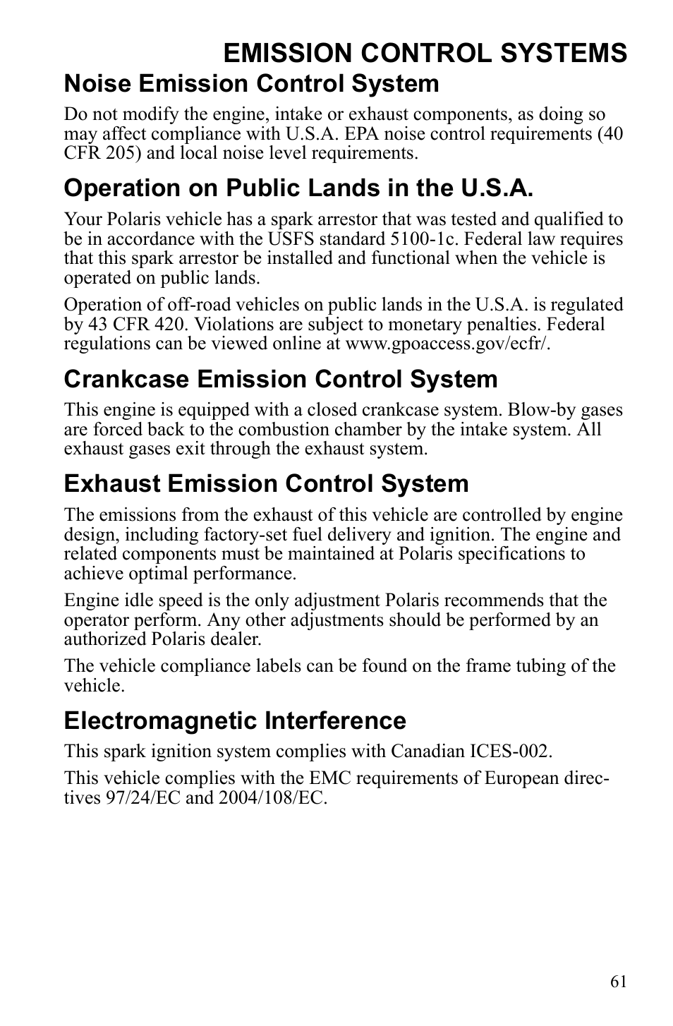 Emission control systems, Noise emission control system, Operation on public lands in the u.s.a | Crankcase emission control system, Exhaust emission control system, Electromagnetic interference | Polaris Sportsman 9922247 User Manual | Page 65 / 137