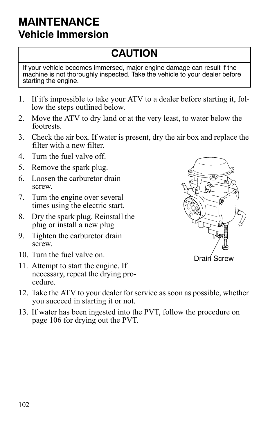 Maintenance, Vehicle immersion, Caution | Polaris Sportsman 9920629 User Manual | Page 105 / 143