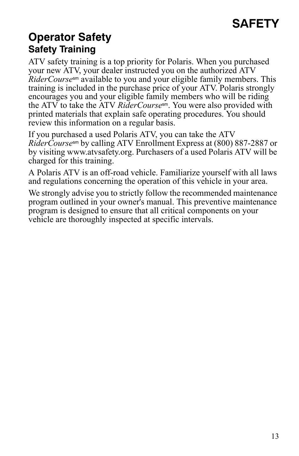 Safety, Operator safety, Safety training | Polaris Sportsman 9920629 User Manual | Page 16 / 143