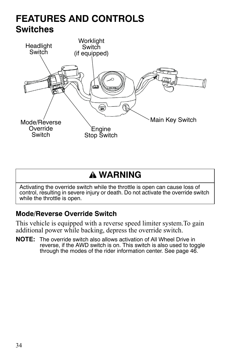 Features and controls, Switches, Warning | Polaris Sportsman 9920629 User Manual | Page 37 / 143