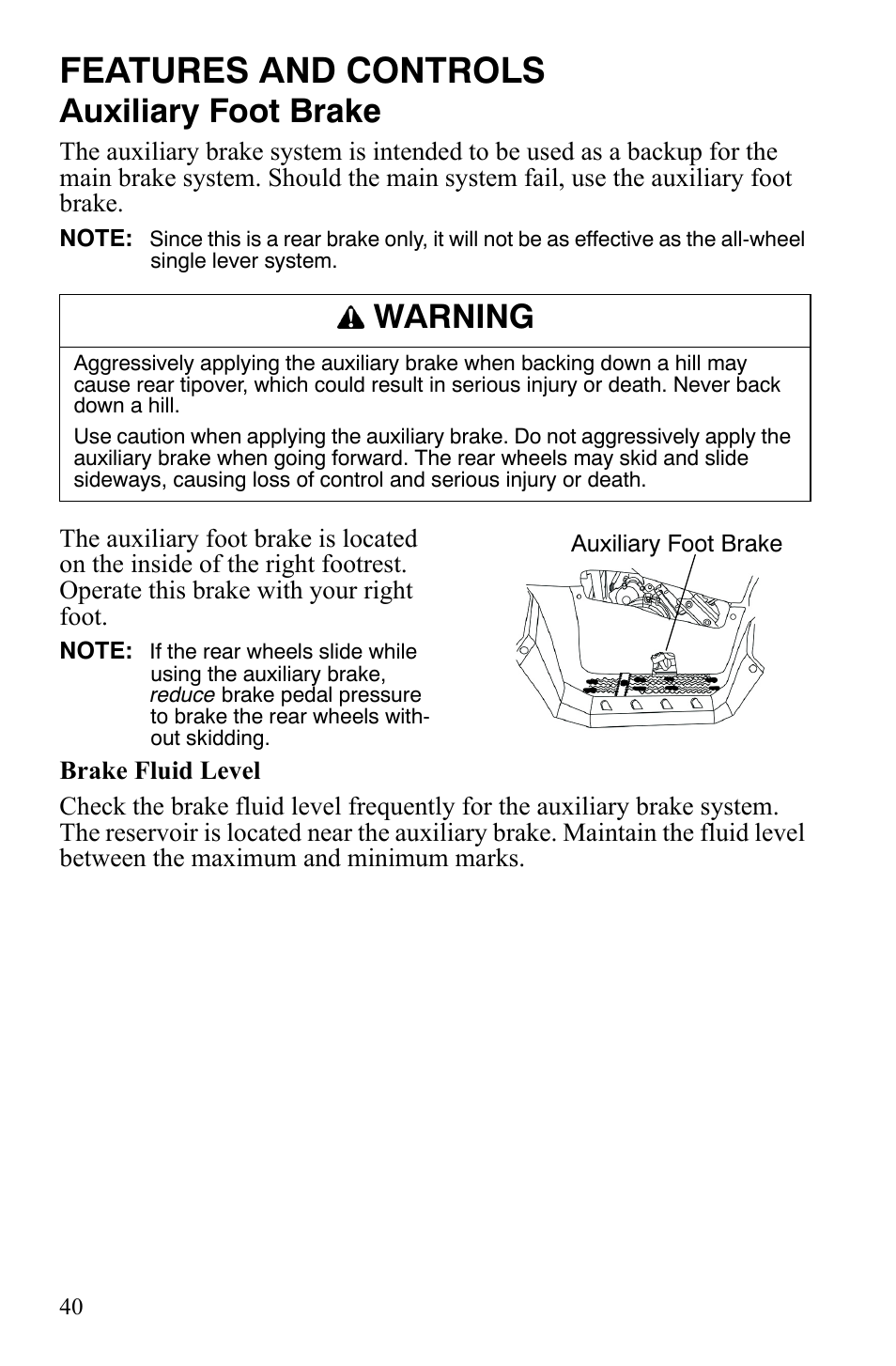 Features and controls, Auxiliary foot brake, Warning | Polaris Sportsman 9920629 User Manual | Page 43 / 143