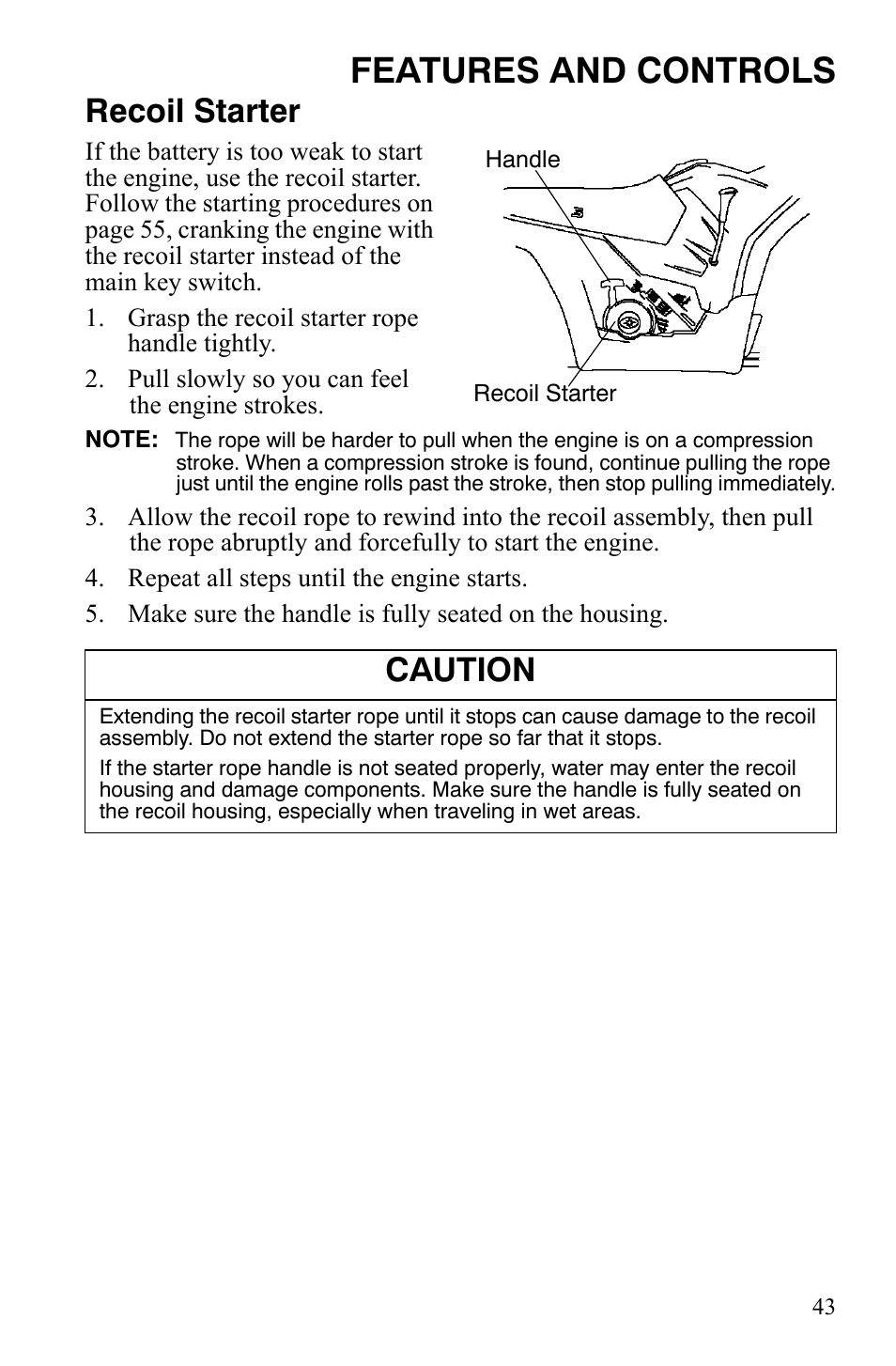 Features and controls, Recoil starter, Caution | Polaris Sportsman 9920629 User Manual | Page 46 / 143