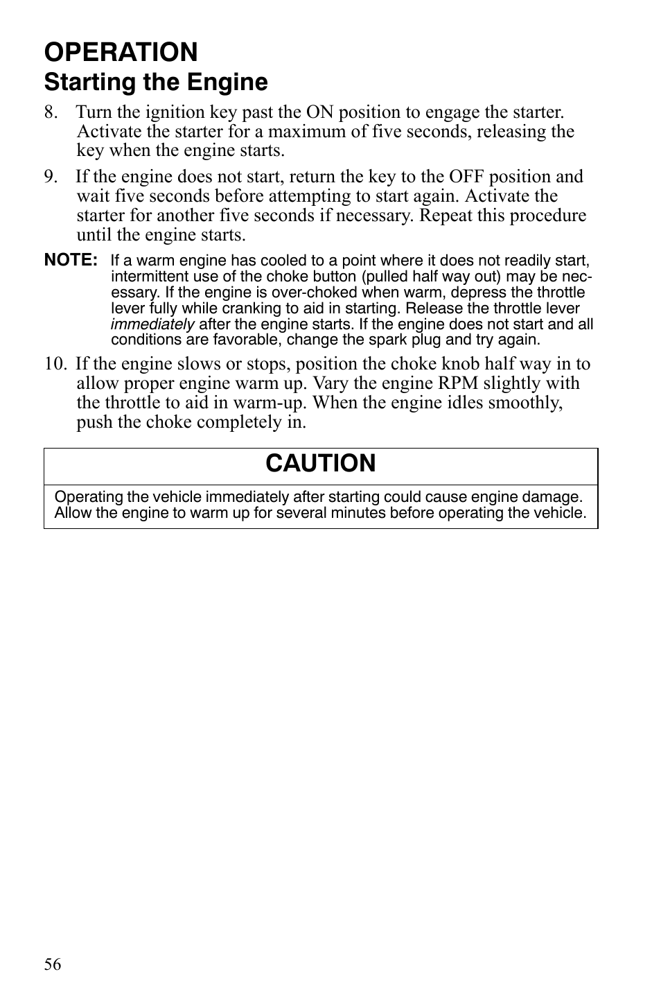 Operation, Starting the engine, Caution | Polaris Sportsman 9920629 User Manual | Page 59 / 143