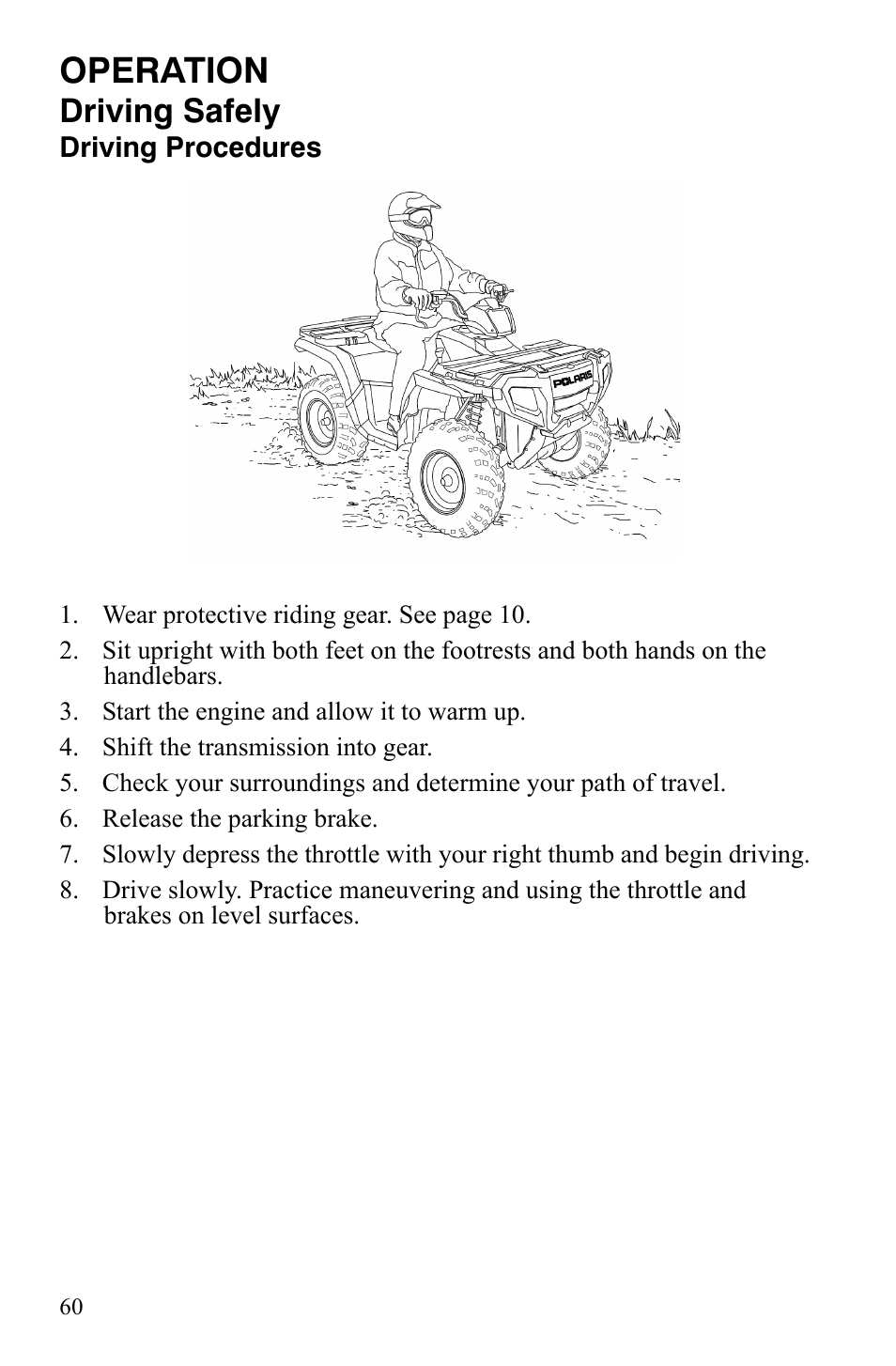 Operation, Driving safely | Polaris Sportsman 9920629 User Manual | Page 63 / 143