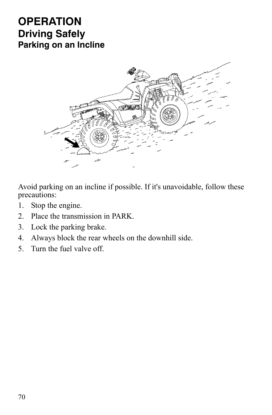 Operation, Driving safely | Polaris Sportsman 9920629 User Manual | Page 73 / 143