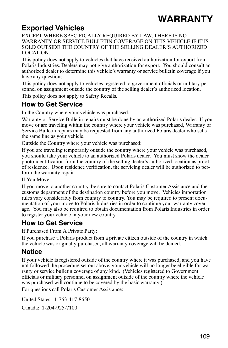 Warranty, Exported vehicles, How to get service | Notice | Polaris RANGER XP 4X4 700 EFI User Manual | Page 112 / 122