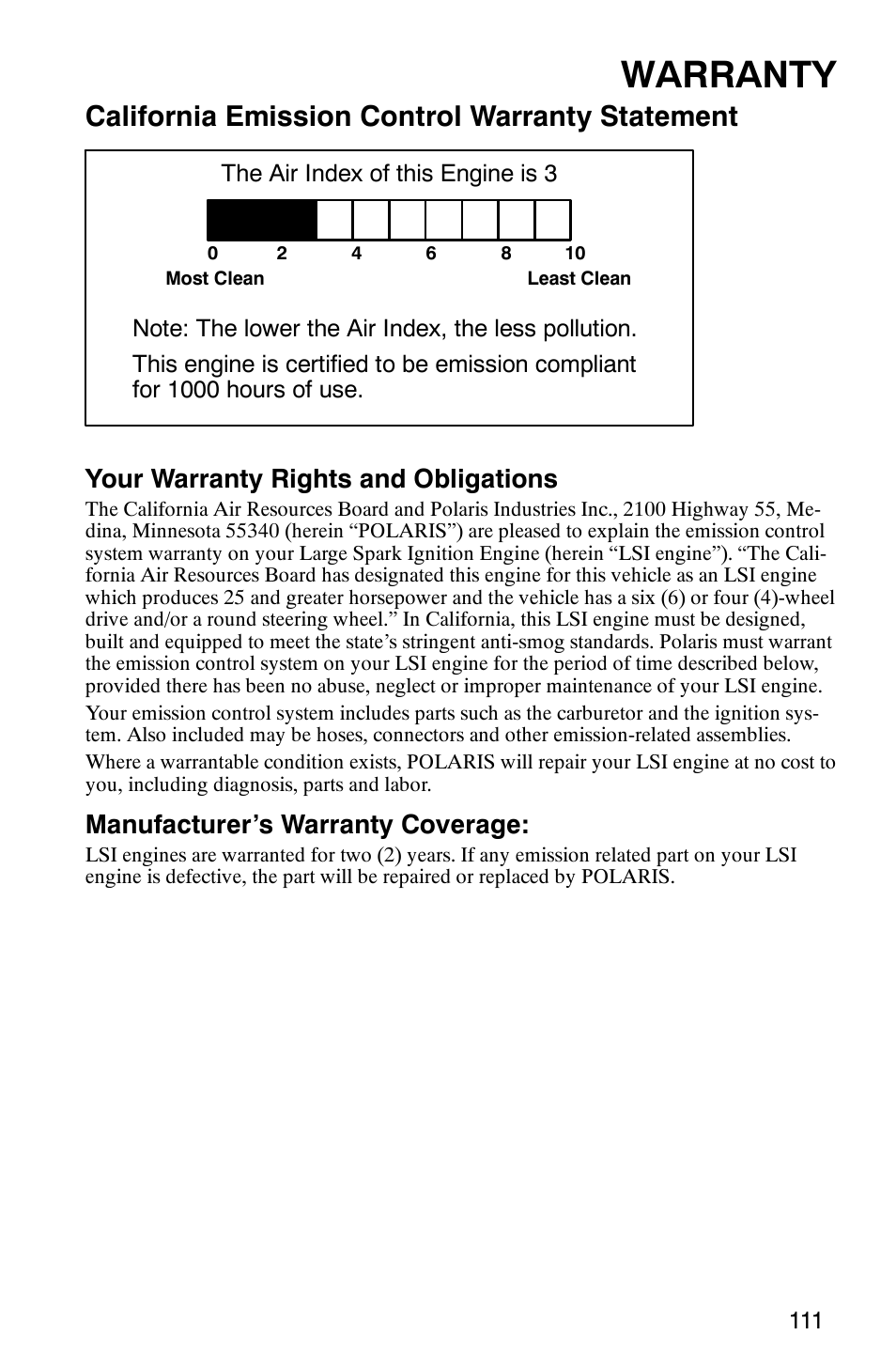 Warranty, California emission control warranty statement, Your warranty rights and obligations | Manufacturer’s warranty coverage | Polaris RANGER XP 4X4 700 EFI User Manual | Page 114 / 122