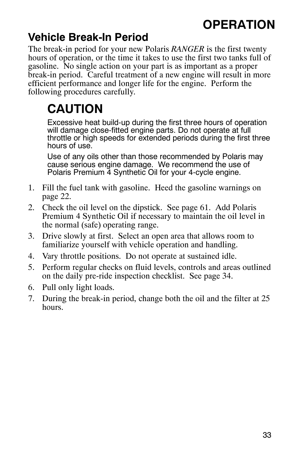 Operation, Caution, Vehicle break-in period | Polaris RANGER XP 4X4 700 EFI User Manual | Page 36 / 122