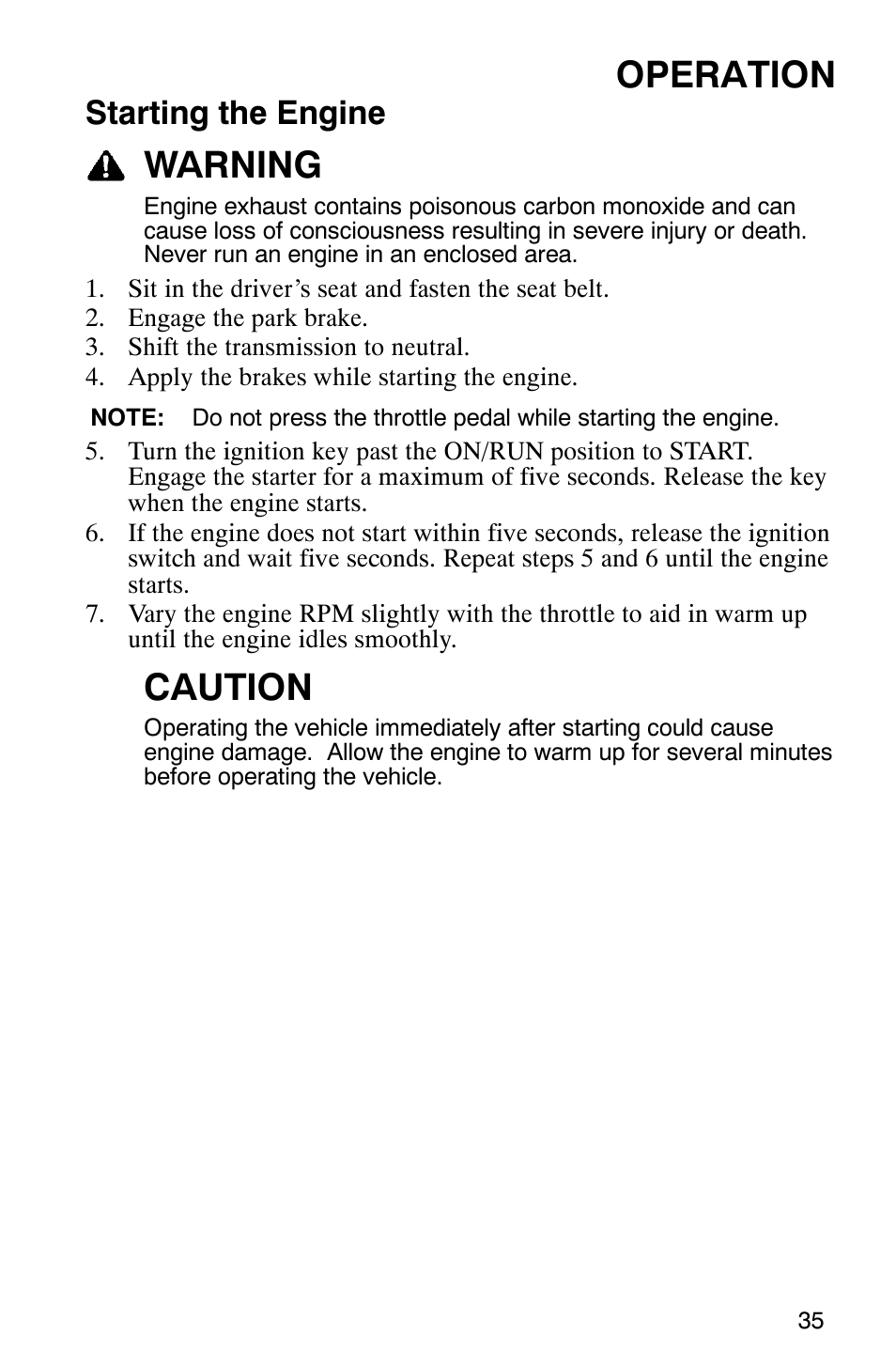 Operation, Warning, Caution | Starting the engine | Polaris RANGER XP 4X4 700 EFI User Manual | Page 38 / 122