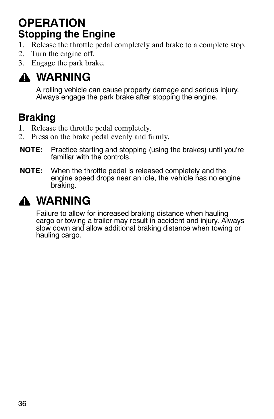 Operation, Warning, Stopping the engine | Braking | Polaris RANGER XP 4X4 700 EFI User Manual | Page 39 / 122
