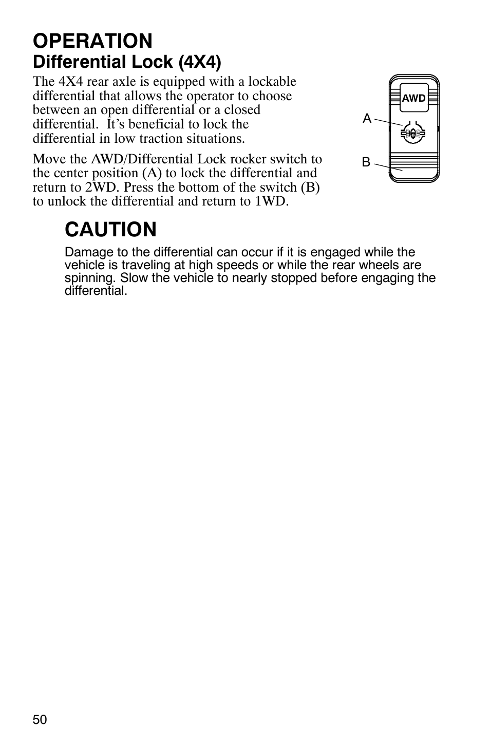 Operation, Caution, Differential lock (4x4) | Polaris RANGER XP 4X4 700 EFI User Manual | Page 53 / 122