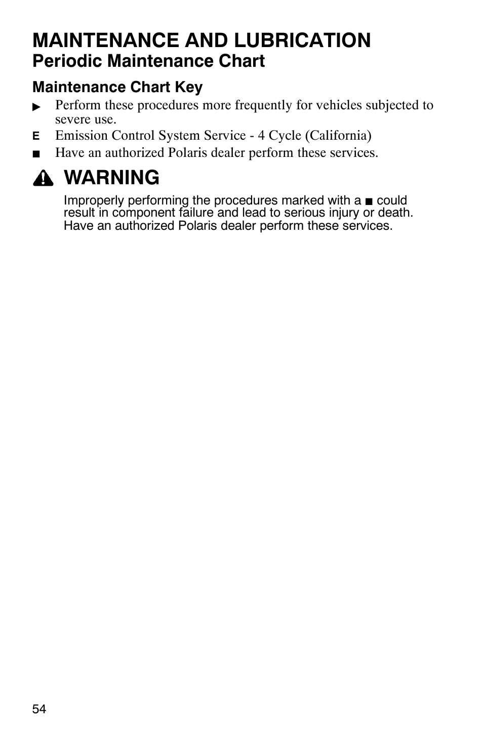 Maintenance and lubrication, Warning, Periodic maintenance chart | Maintenance chart key | Polaris RANGER XP 4X4 700 EFI User Manual | Page 57 / 122