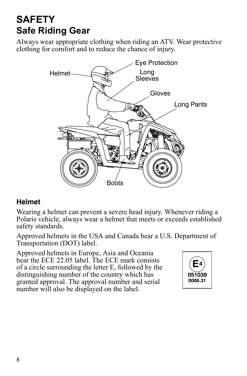 Safety, Safe riding gear | Polaris Scrambler 9922461 User Manual | Page 12 / 133